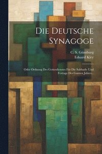 bokomslag Die Deutsche Synagoge
