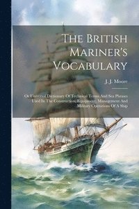 bokomslag The British Mariner's Vocabulary
