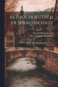 bokomslag Althochdeutscher Sprachschatz