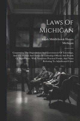 Laws Of Michigan 1