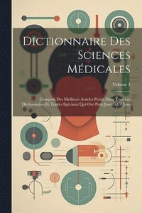 bokomslag Dictionnaire Des Sciences Mdicales