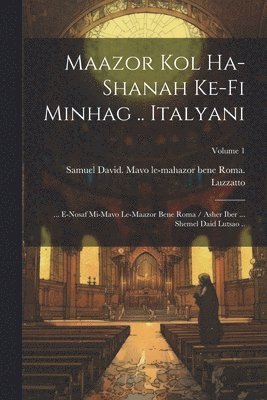 Maazor kol ha-shanah ke-fi minhag .. Italyani 1