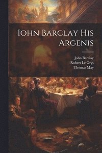bokomslag Iohn Barclay His Argenis