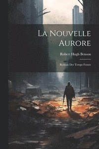 bokomslag Nouvelle Aurore