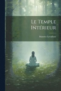 bokomslag Le Temple Intrieur