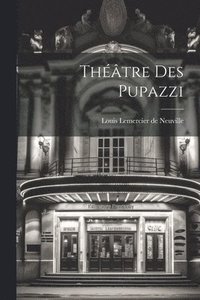 bokomslag Théâtre Des Pupazzi