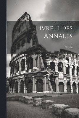 Livre Ii Des Annales 1