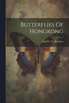 Butterflies Of Hongkong 1