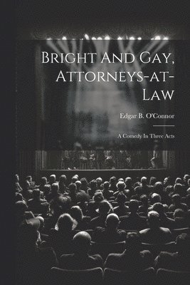 Bright And Gay, Attorneys-at-law 1