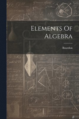 Elements Of Algebra 1