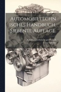 bokomslag Automobiltechnisches Handbuch, Siebente Auflage.