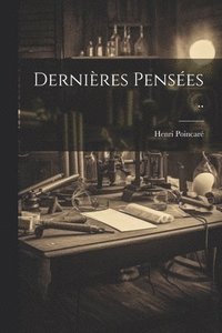 bokomslag Dernières Pensées ..