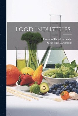 bokomslag Food Industries;