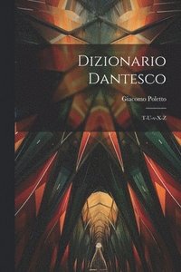 bokomslag Dizionario Dantesco