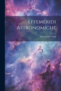 bokomslag Effemeridi Astronomiche