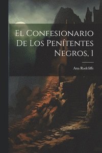 bokomslag El Confesionario De Los Pententes Negros, 1