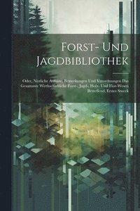 bokomslag Forst- und Jagdbibliothek
