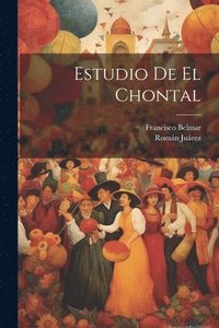 bokomslag Estudio De El Chontal