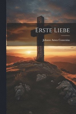 Erste Liebe 1