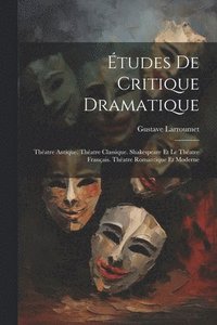 bokomslag tudes De Critique Dramatique