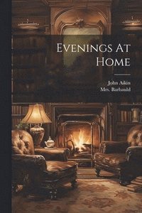 bokomslag Evenings At Home