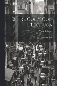 bokomslag Entre Col Y Col, Lechuga