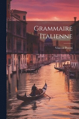 Grammaire Italienne 1