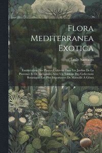 bokomslag Flora Mediterranea Exotica