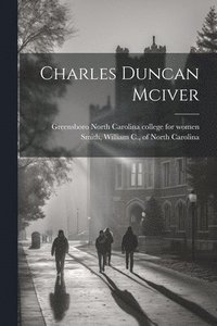 bokomslag Charles Duncan Mciver