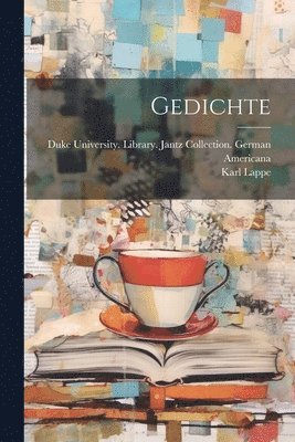 Karl Lappe - Gedichte, Häftad