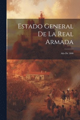 Estado General De La Real Armada 1