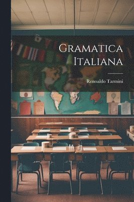 Renoaldo Tarmini - Gramatica Italiana, Häftad