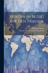 bokomslag Europa in Bezug auf den Frieden.