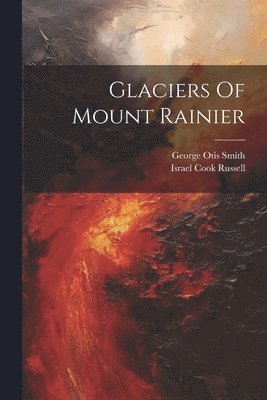 Glaciers Of Mount Rainier 1