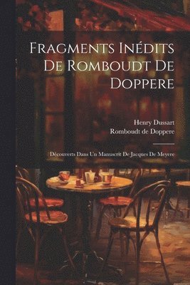 bokomslag Fragments Inédits De Romboudt De Doppere