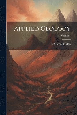 Applied Geology; Volume 1