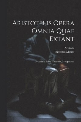 bokomslag Aristotelis Opera Omnia Quae Extant