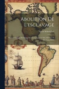 bokomslag Abolition De L'esclavage