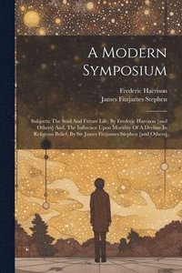bokomslag A Modern Symposium