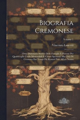 Biografia Cremonese 1