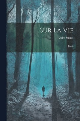 Sur La Vie 1