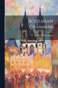 bokomslag Bohemian Grammar