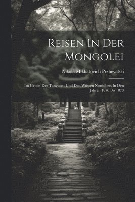 Reisen In Der Mongolei 1