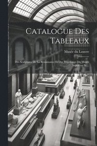 bokomslag Catalogue Des Tableaux