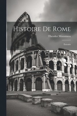 Histoire De Rome 1