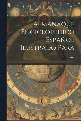 bokomslag Almanaque Enciclopdico Espaol Ilustrado Para ......