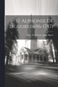bokomslag St Alphonse De Liguori (1696-1787)