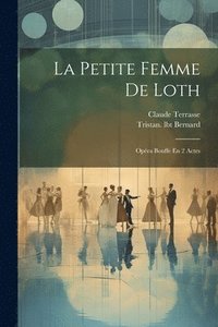 bokomslag La Petite Femme De Loth
