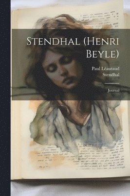 bokomslag Stendhal (henri Beyle)