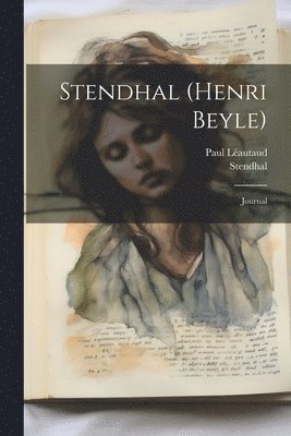 Stendhal (henri Beyle) 1